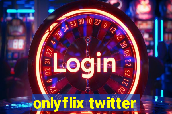 onlyflix twitter